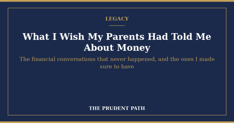 What I Wish My Parents Had Told Me About Money